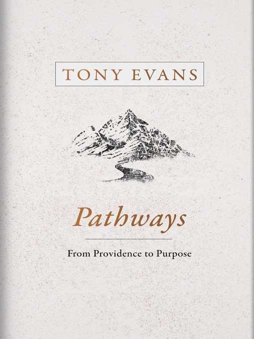 Title details for Pathways by Tony Evans - Available